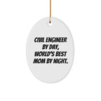 Civil Engineer Gifts, Funny Quote Oval Ornament, Gifts from Friends, Gifts for Civil Engineer, Unique Christmas Unique Gifts