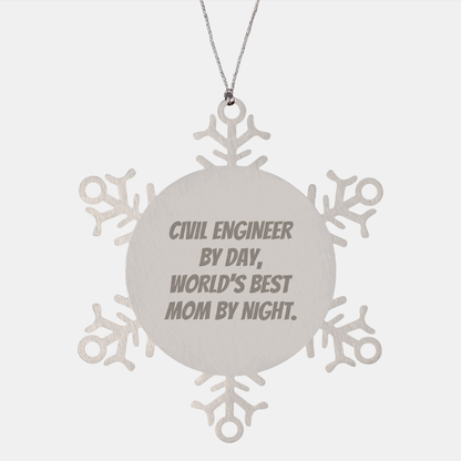 Civil Engineer Gifts, Snowflake Ornament, Funny Quote, Christmas Unique Presents from Mom to Dad