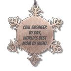 Civil Engineer Gifts, Snowflake Ornament, Funny Quote, Christmas Unique Presents from Mom to Dad