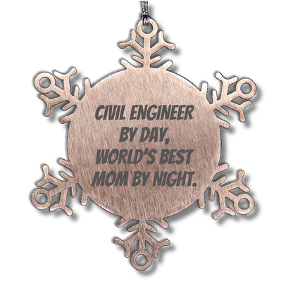Civil Engineer Gifts, Snowflake Ornament, Funny Quote, Christmas Unique Presents from Mom to Dad