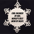 Civil Engineer Gifts, Snowflake Ornament, Funny Quote, Christmas Unique Presents from Mom to Dad