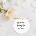 Clerk's Heart Belongs to Me Funny Circle Ornament Gifts for Men from Friends, 'My Heart Belongs To A Clerk' Christmas Decorations