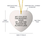Collie Dog Lovers Gifts, Funny Quote Heart Ornament, Christmas Gifts for Men or Women