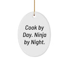 Cook Gifts from Men, Cook By Day. Ninja By Night. Oval Ornament, Funny Christmas Unique Gift for Cook
