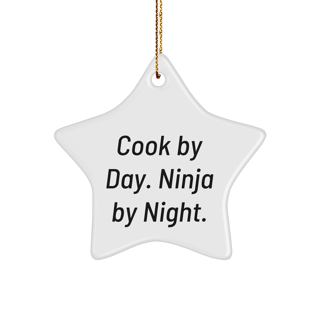 Cook: Star Ornament Gifts for Men, Funny Quote 'Cook By Day. Ninja By Night.' for Christmas