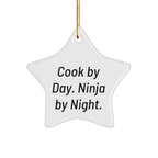 Cook: Star Ornament Gifts for Men, Funny Quote 'Cook By Day. Ninja By Night.' for Christmas