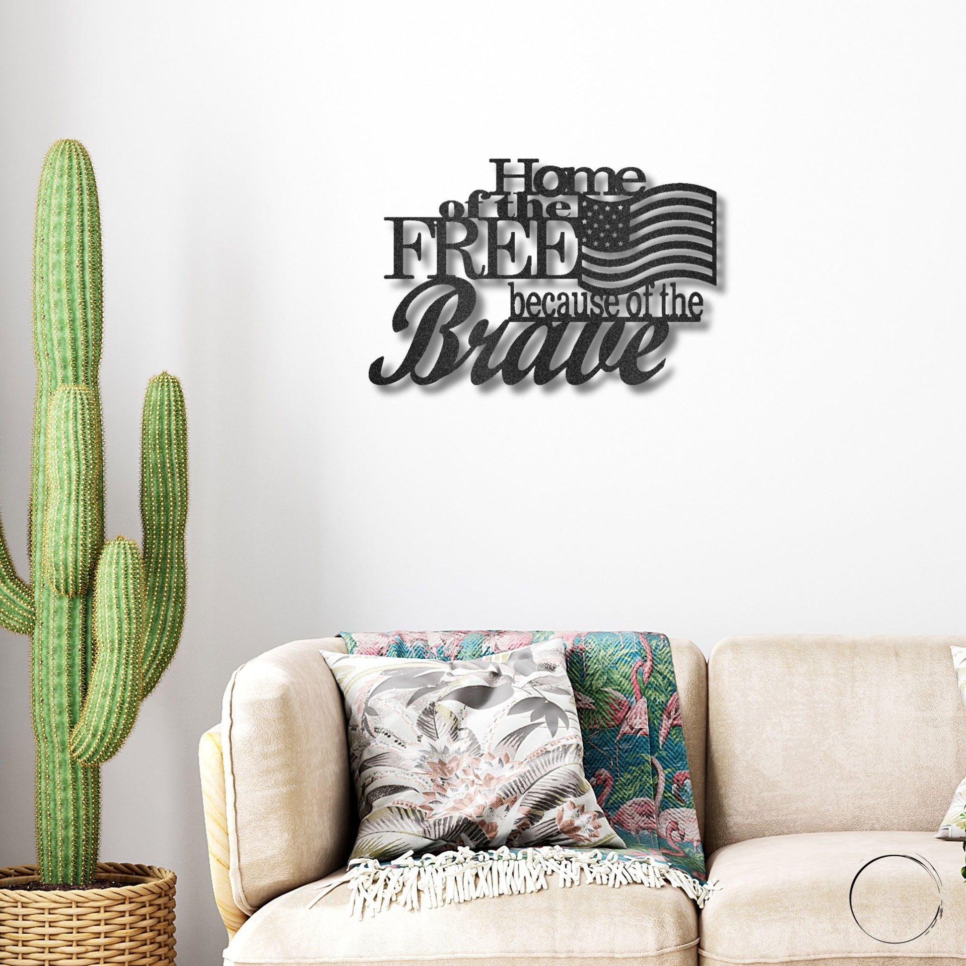 Home of the Free Because of the Brave Patriotic Metal Art Wall Sign - Mallard Moon Gift Shop