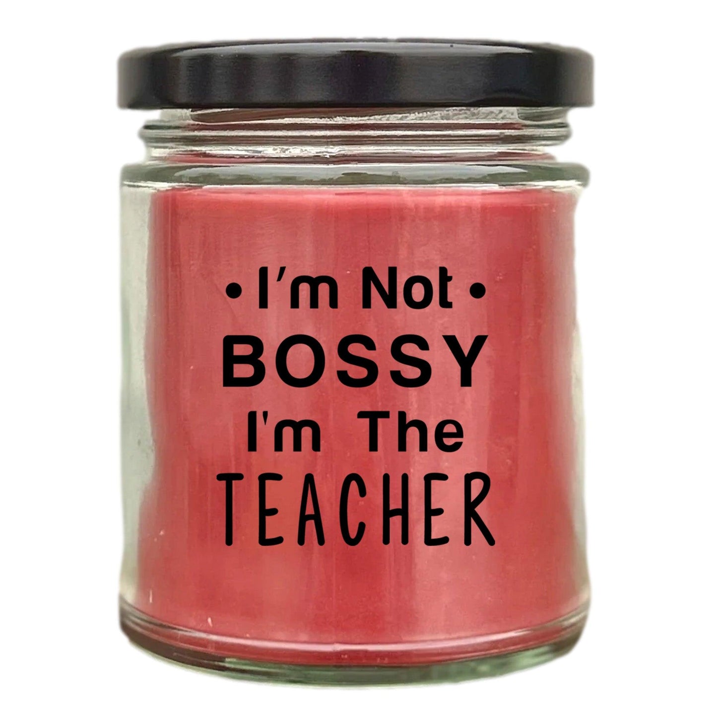 Gift for Teacher - I'm Not Bossy - Scented Soy Candle - Mallard Moon Gift Shop