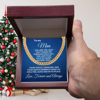To My Man - You Make My Soul Feel Alive - Cuban Link Necklace with Message Card and Gift Box - Mallard Moon Gift Shop