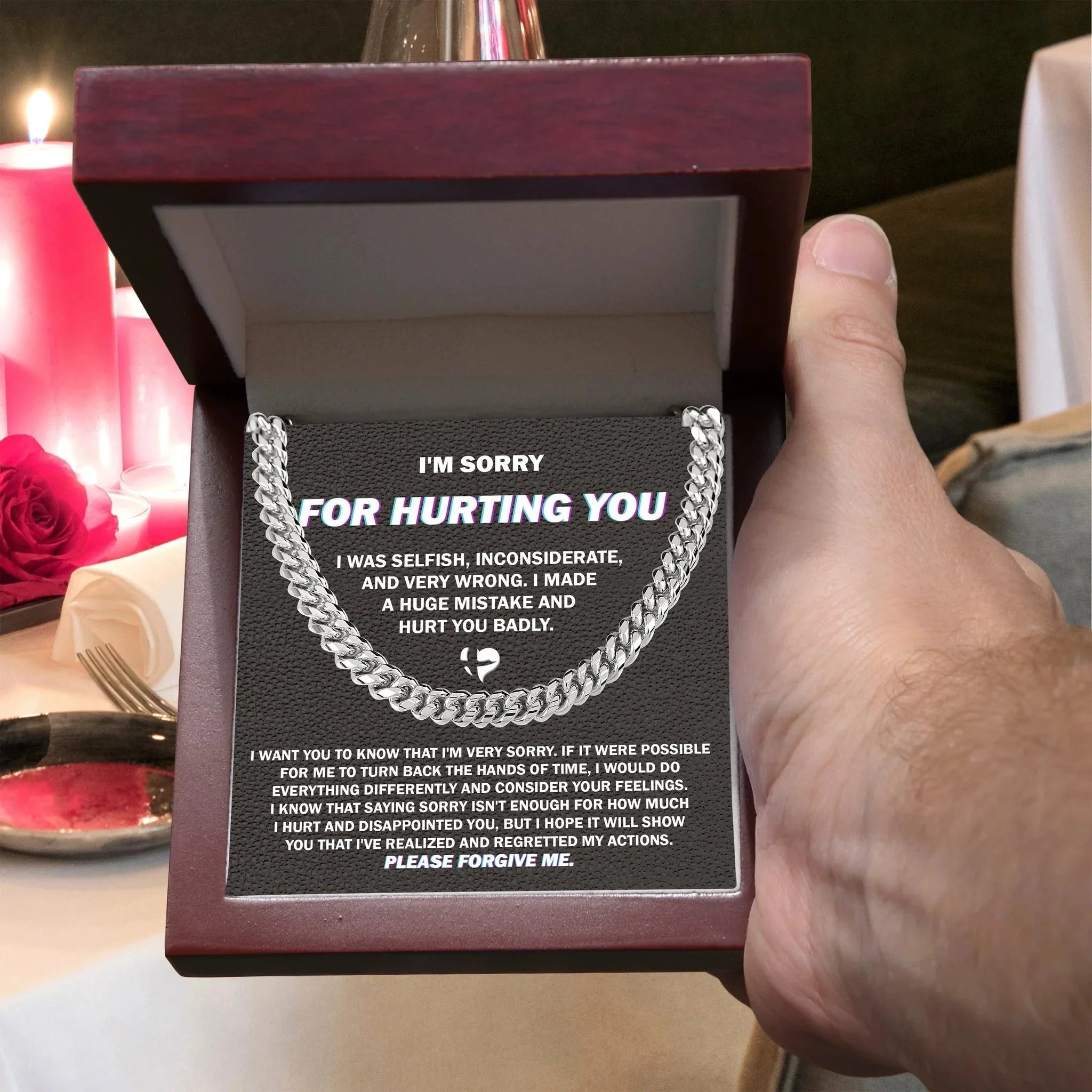 Apology Gift for Him - Sorry I Hurt You Badly, Please Forgive Me - Cuban Link Chain Necklace