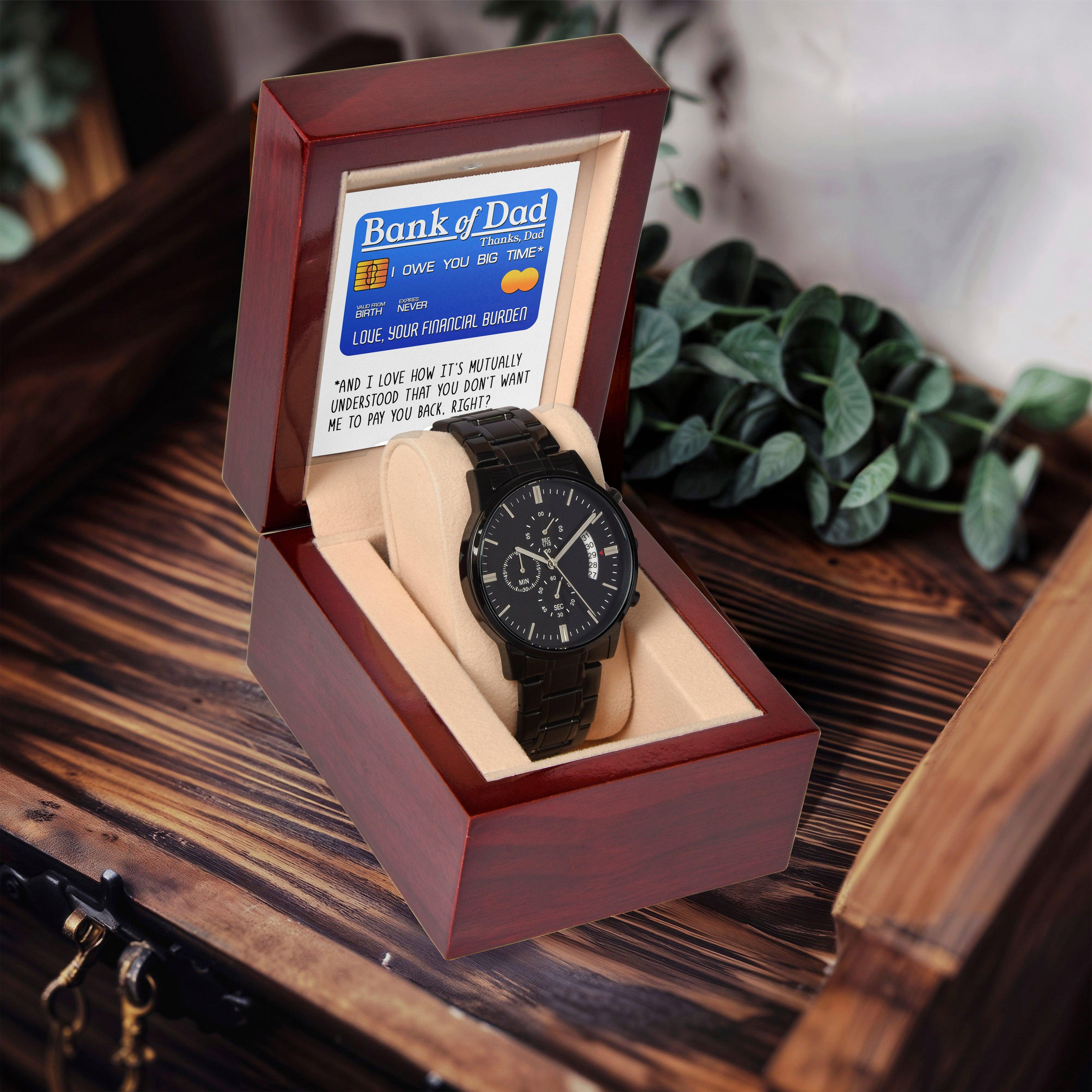 Dad Gift - Bank Of Dad - Black Chronograph Watch - Mallard Moon Gift Shop