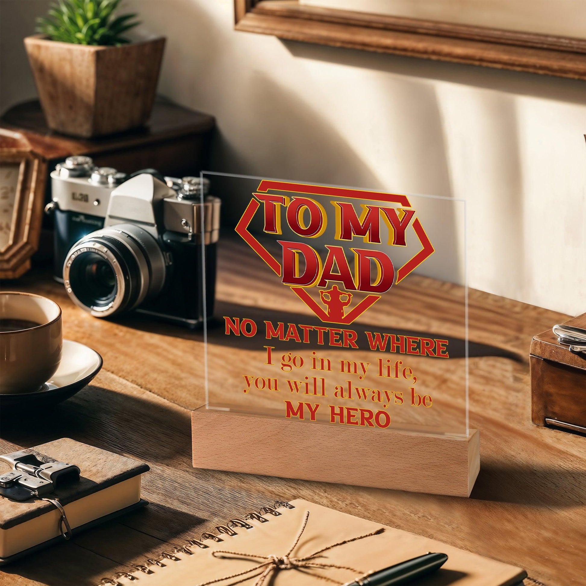 Dad Superhero Award Acrylic Plaque You Will Always Be My Hero - Mallard Moon Gift Shop