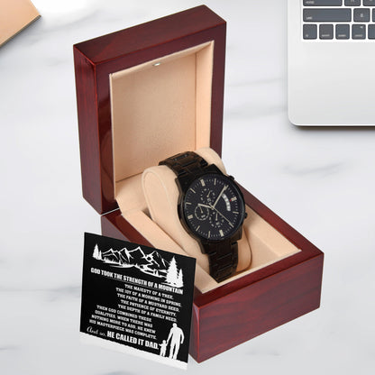 Gift for Dad, God Took The Strength of a Mountain and Called it Dad Black Chronograph Watch - Mallard Moon Gift Shop