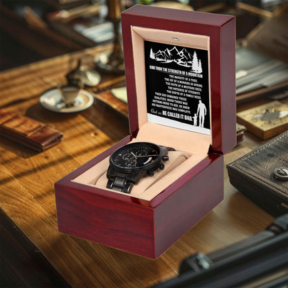 Gift for Dad, God Took The Strength of a Mountain and Called it Dad Black Chronograph Watch - Mallard Moon Gift Shop