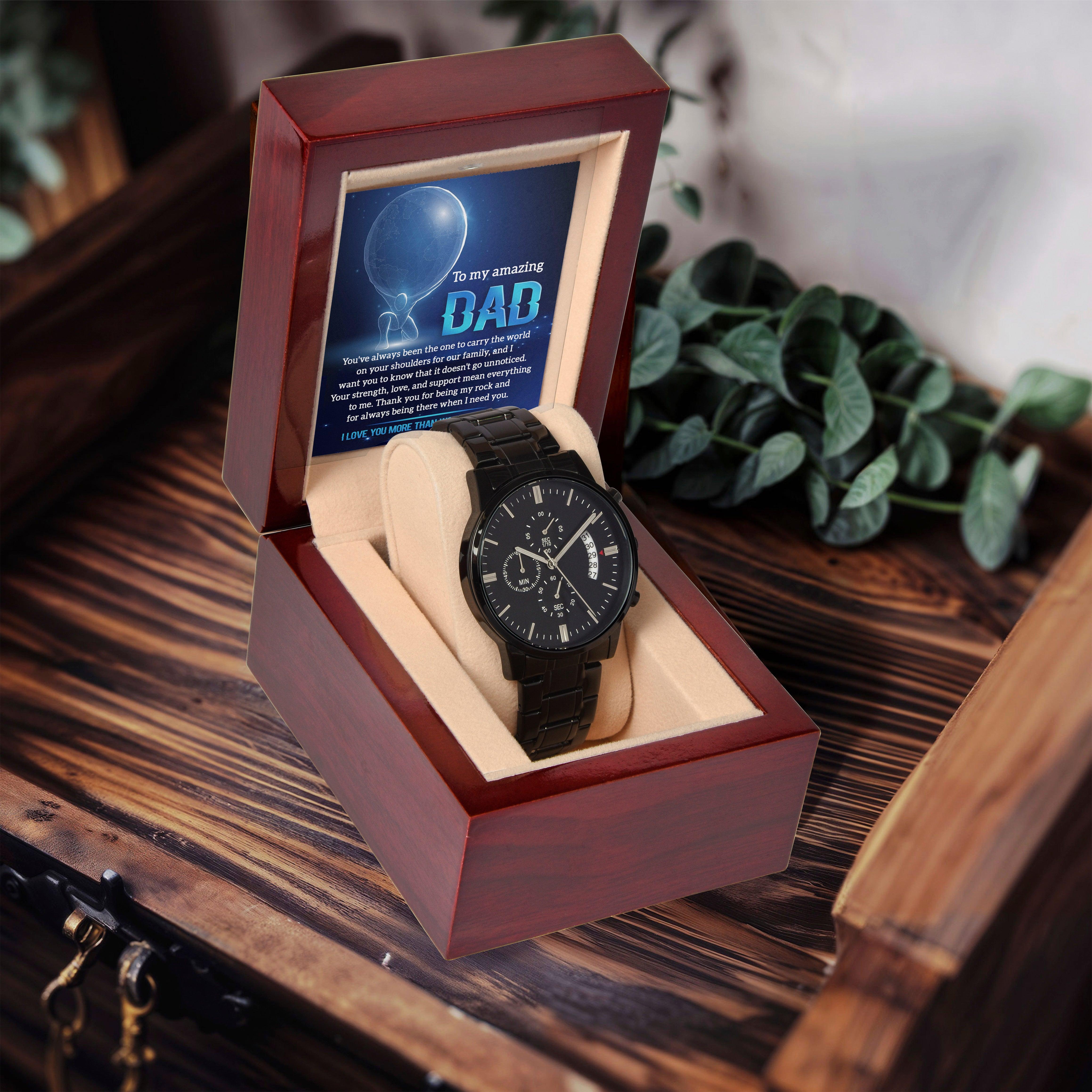 To My Amazing Dad You Carry The World Black Chronograph Watch - Mallard Moon Gift Shop