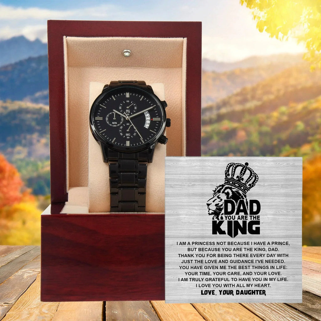 Dad - You are the King, Gift from Daughter - Black Chronograph Watch