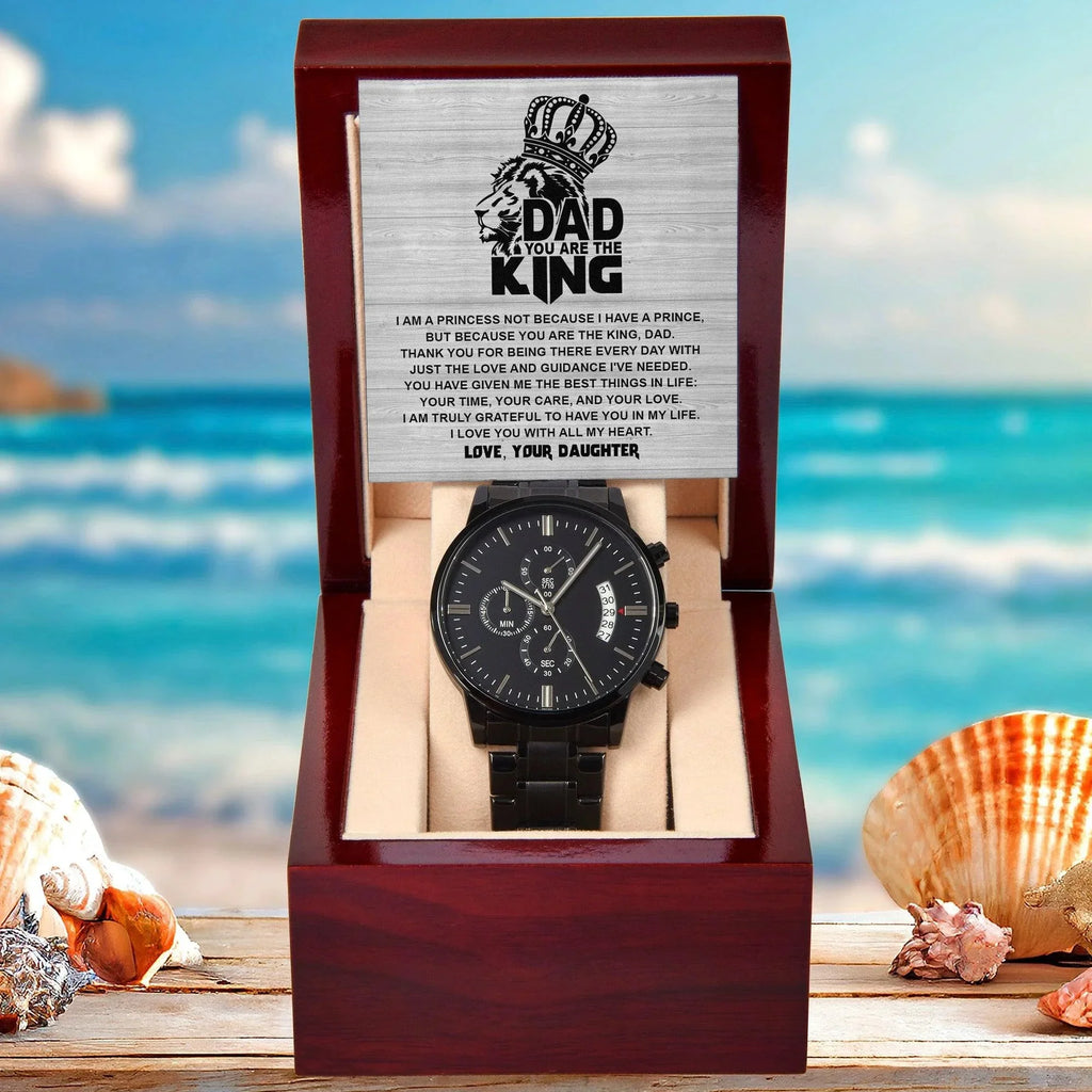 Dad - You are the King, Gift from Daughter - Black Chronograph Watch