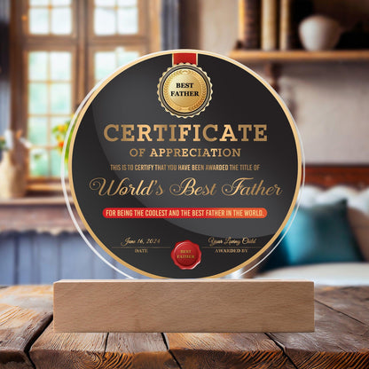 Certificate of Appreciation for the World's Best Father Acrylic Plaque Personalized Father's Day Gift - Mallard Moon Gift Shop