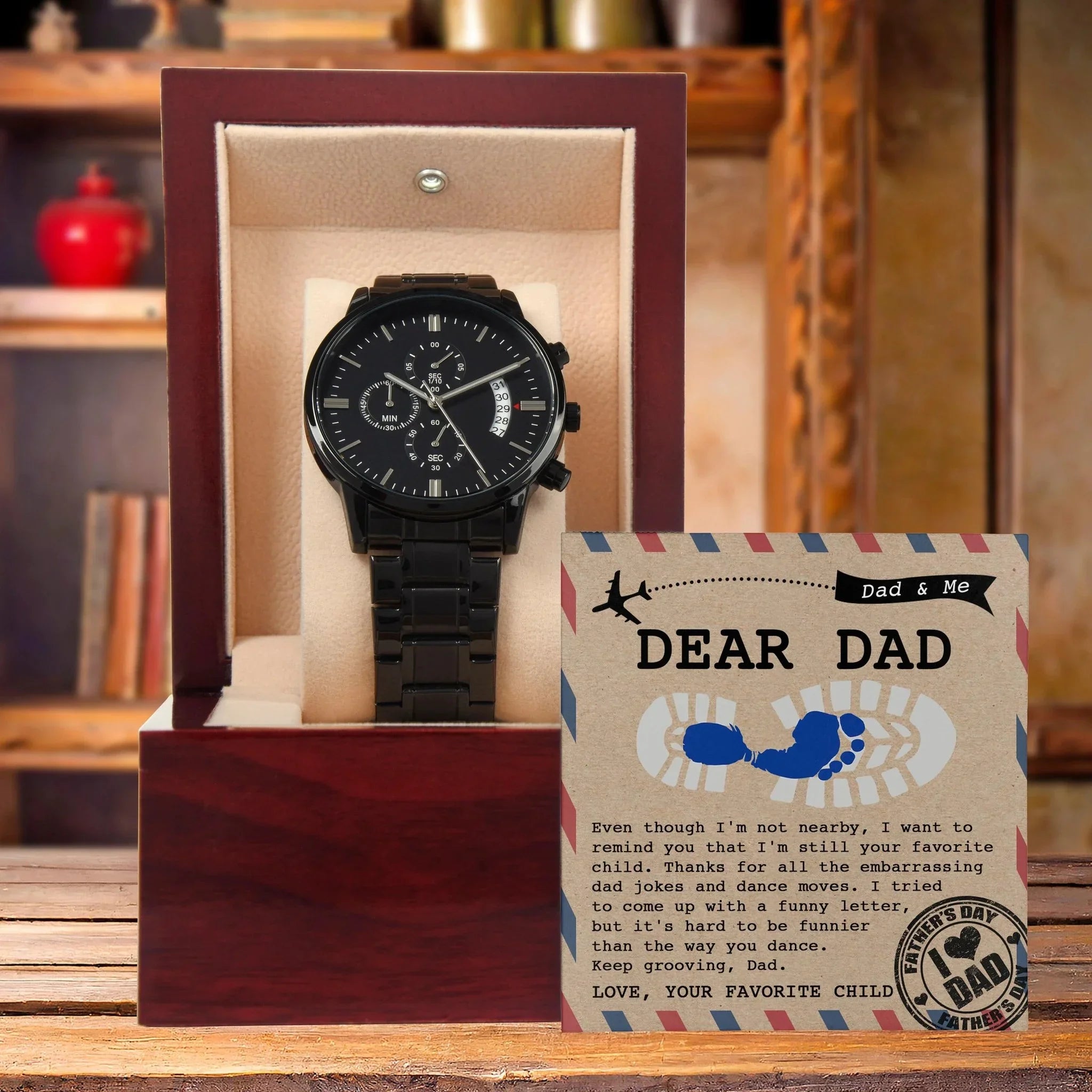 Dad Gift - Thanks for All The Embarrassing Dad Jokes and Dance Moves - Your Favorite Child - Black Chronograph Watch