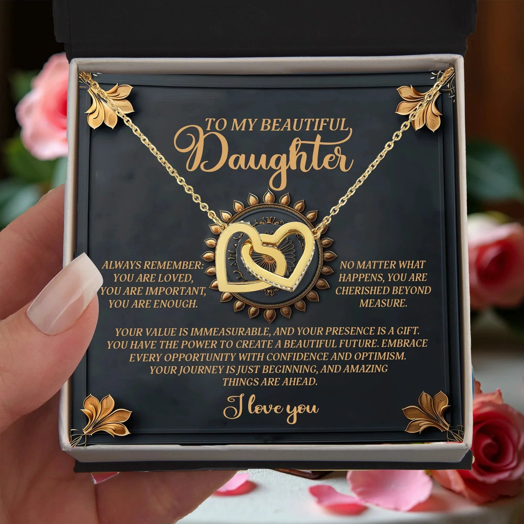 To My Beautiful Daughter - Inspirational Gift of Love & Confidence - Interlocking Hearts Necklace