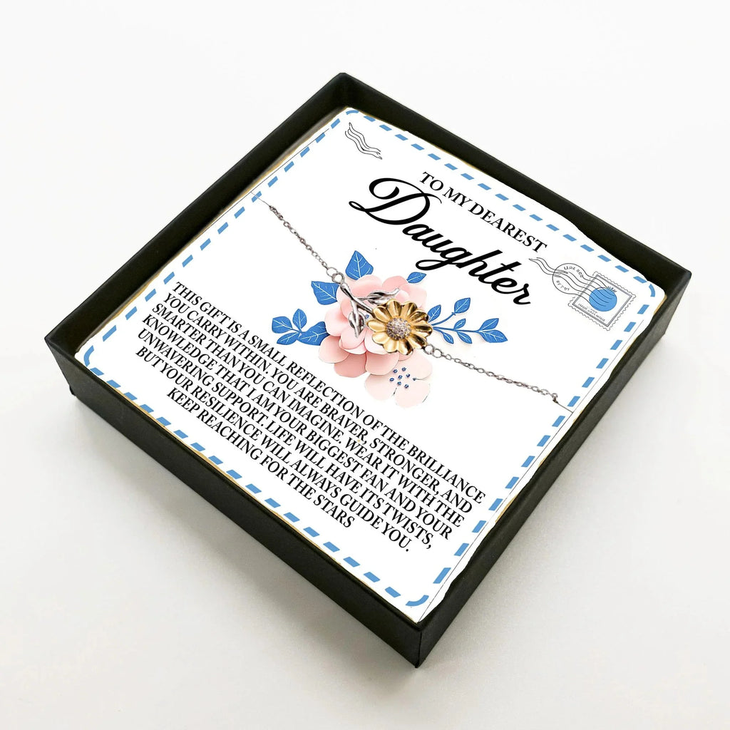 To My Dearest Daughter – Keep Reaching for the Stars - Sunflower Bracelet Gift with Message Card