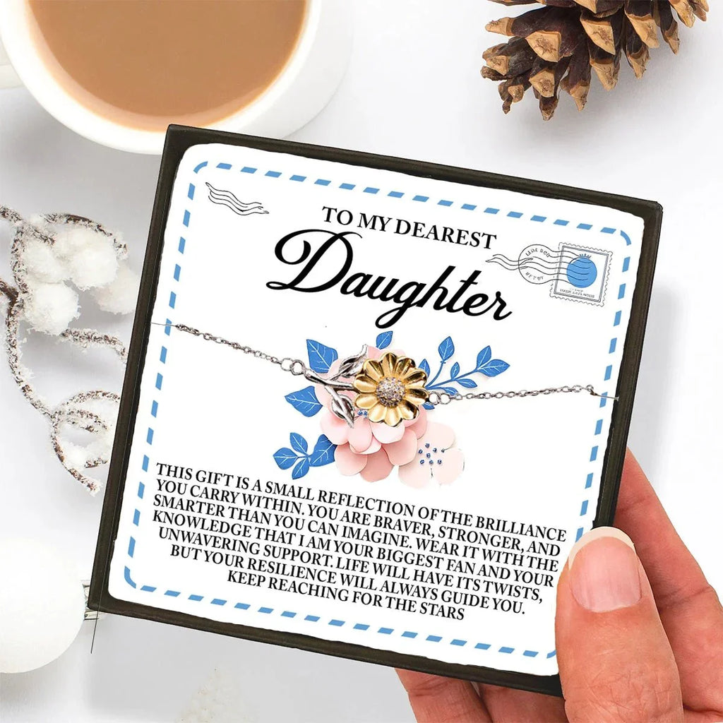 To My Dearest Daughter – Keep Reaching for the Stars - Sunflower Bracelet Gift with Message Card