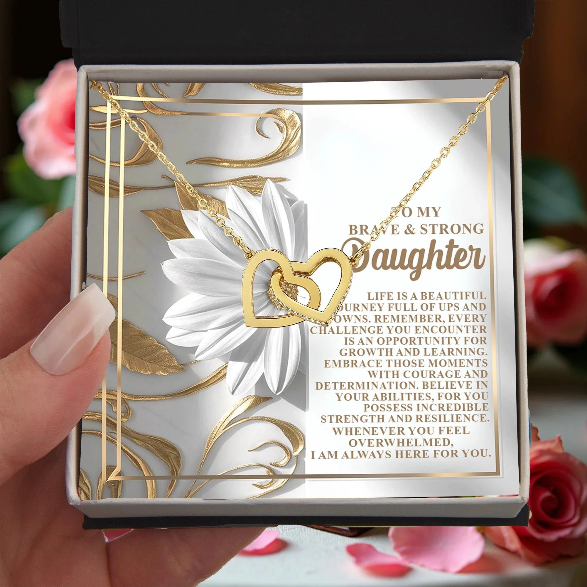 To My Brave & Strong Daughter - Inspirational Gift of Strength & Courage - Interlocking Hearts Necklace