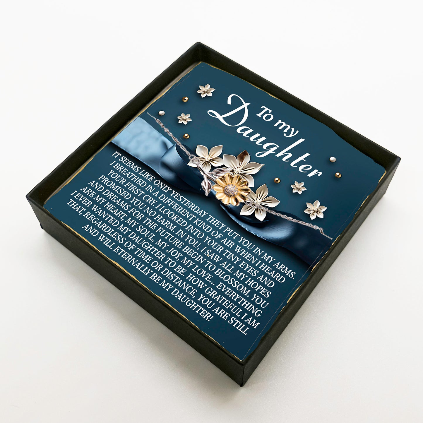 To My Daughter – You Are My Heart, My Soul, My Joy – Timeless Sunflower Bracelet Gift with Loving Message - Mallard Moon Gift Shop