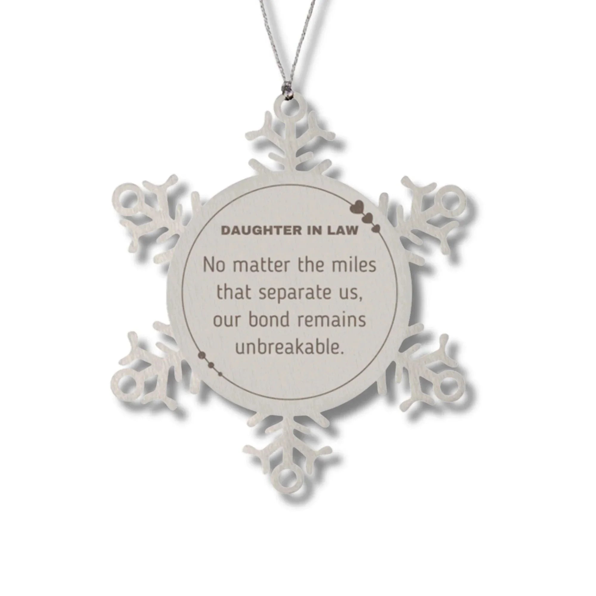 Daughter In Law Long Distance Relationship Gifts, No matter the miles that separate us, Cute Love Snowflake Ornament For Daughter In Law, Birthday Christmas Unique Gifts For Daughter In Law