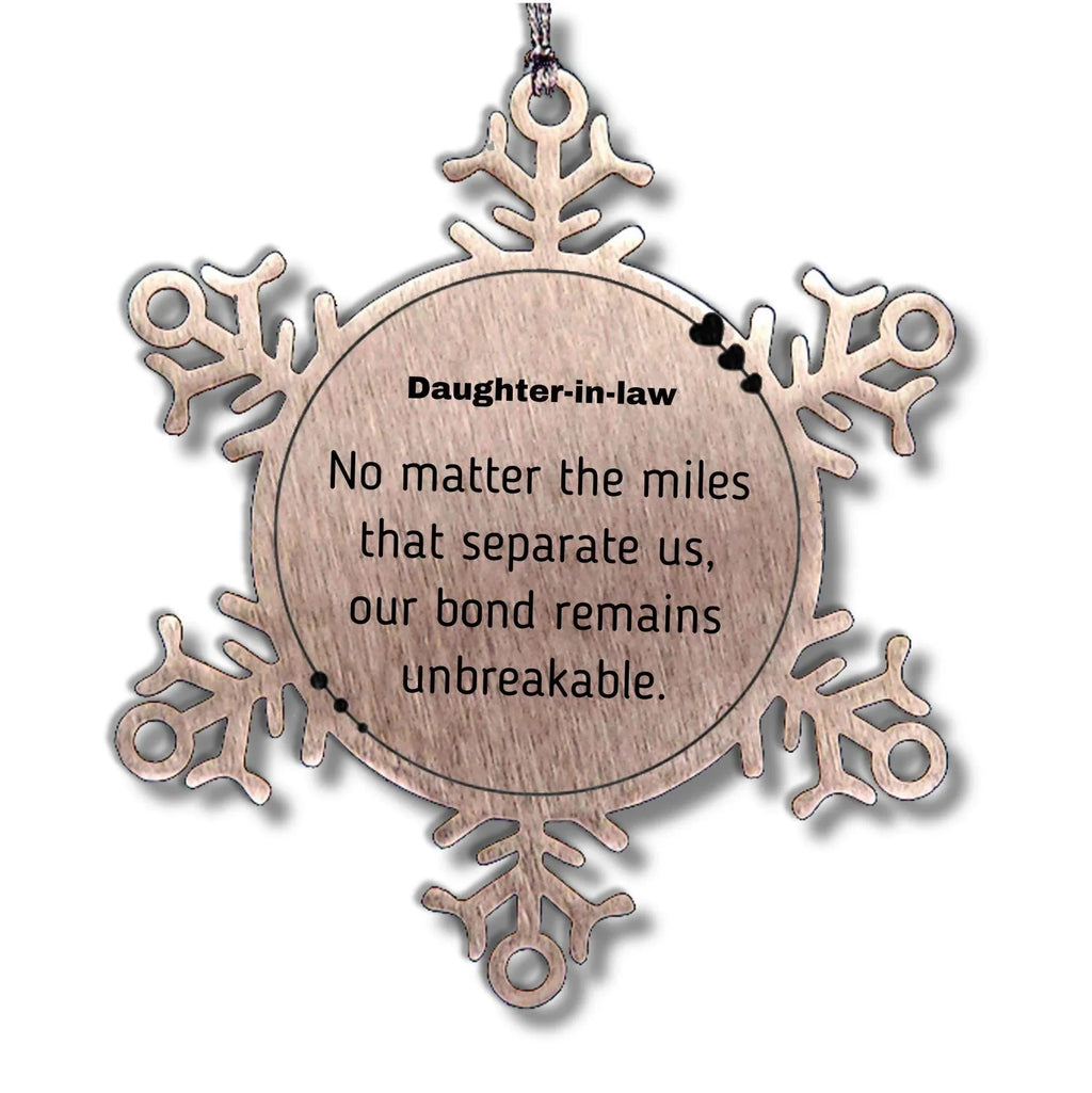 Daughter In Law Long Distance Relationship Gifts, No matter the miles that separate us, Cute Love Snowflake Ornament For Daughter In Law, Birthday Christmas Unique Gifts For Daughter In Law