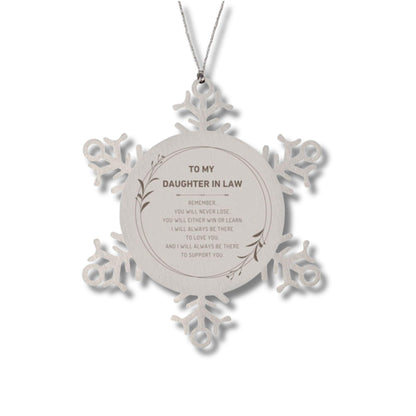 Daughter In Law Ornament Gifts, To My Daughter In Law Remember, you will never lose. You will either WIN or LEARN, Keepsake Snowflake Ornament For Daughter In Law, Birthday Christmas Gifts Ideas For Daughter In Law X-mas Gifts