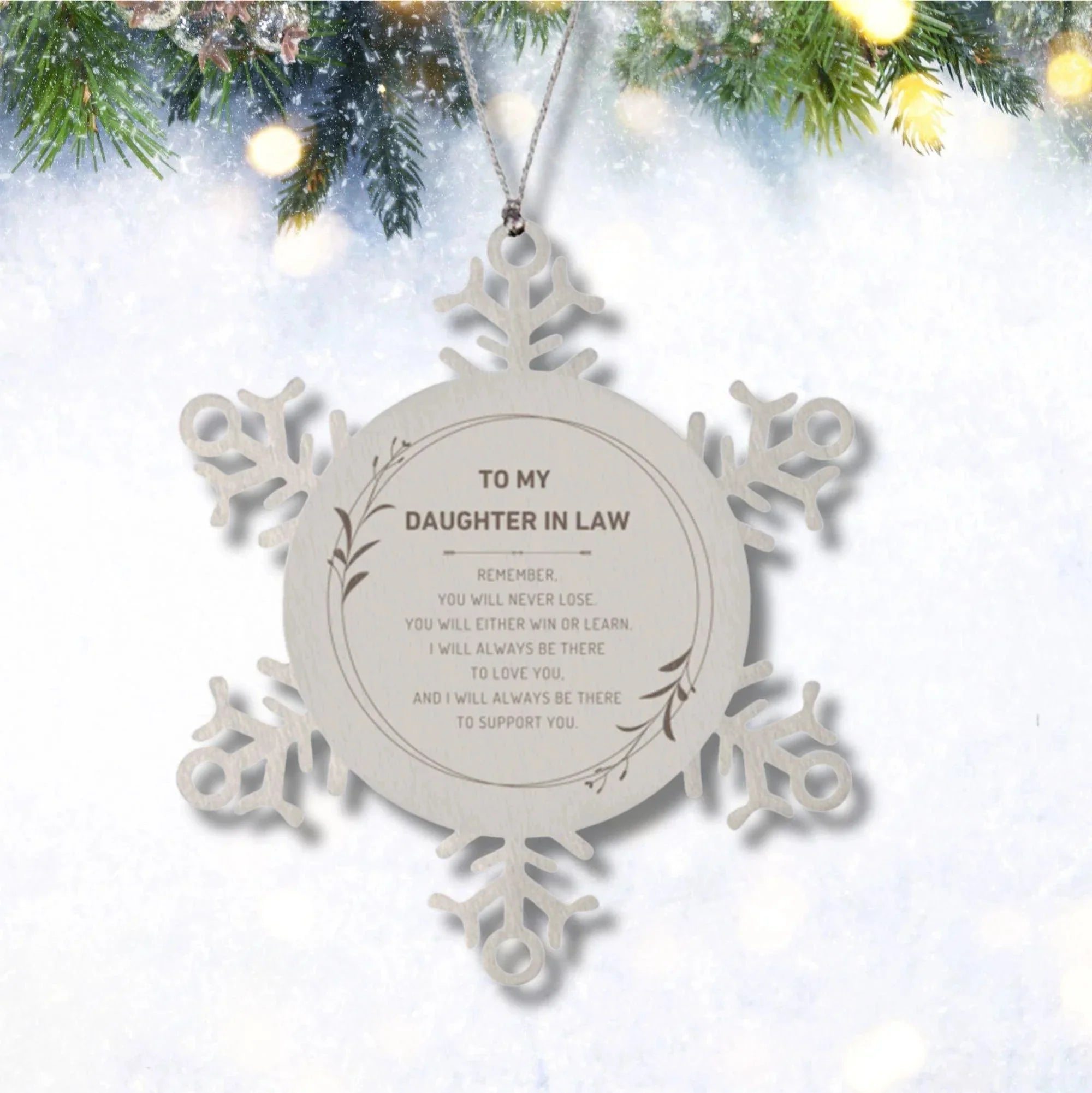 Daughter In Law Ornament Gifts, To My Daughter In Law Remember, you will never lose. You will either WIN or LEARN, Keepsake Snowflake Ornament For Daughter In Law, Birthday Christmas Gifts Ideas For Daughter In Law X-mas Gifts