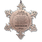 Daughter-In-Law Snowflake Ornament - Always Follow your Dreams - Birthday, Christmas Holiday Jewelry Gift