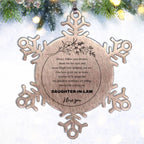 Daughter-In-Law Snowflake Ornament - Always Follow your Dreams - Birthday, Christmas Holiday Jewelry Gift