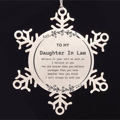 Daughter In Law Snowflake Ornament - You are braver than you believe, stronger than you seem, Inspirational Birthday, Christmas Gifts