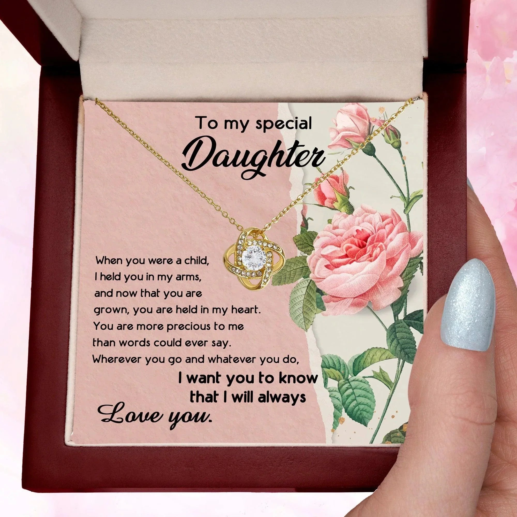 To My Daughter, I held You In My Arms Love Knot Necklace