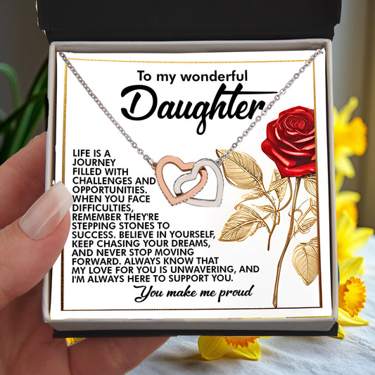 To My Wonderful Daughter – You Make Me Proud – Motivational Necklace Gift with Message of Love and Support