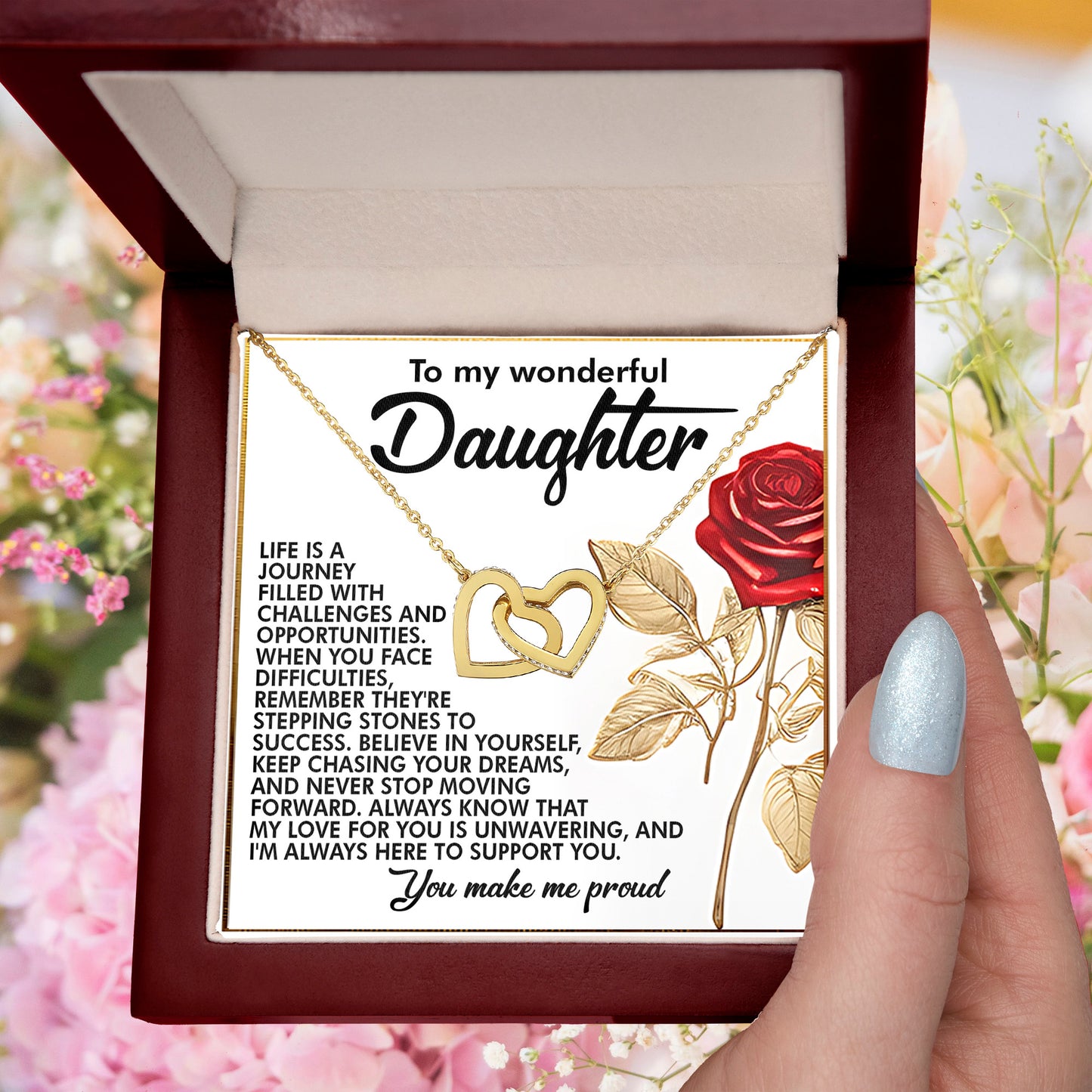 To My Wonderful Daughter – You Make Me Proud – Motivational Necklace Gift with Message of Love and Support - Mallard Moon Gift Shop