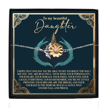 To My Beautiful Daughter – Build a Castle That Stands Tall and Proud – Fairytale-Inspired Sunflower Bracelet Gift - Mallard Moon Gift Shop