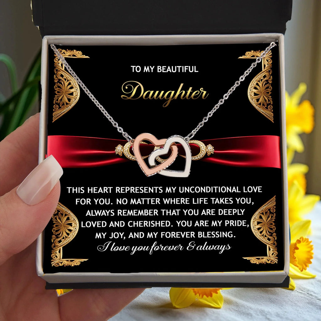 To My Beautiful Daughter - Unconditional Love - Interlocking Hearts Necklace