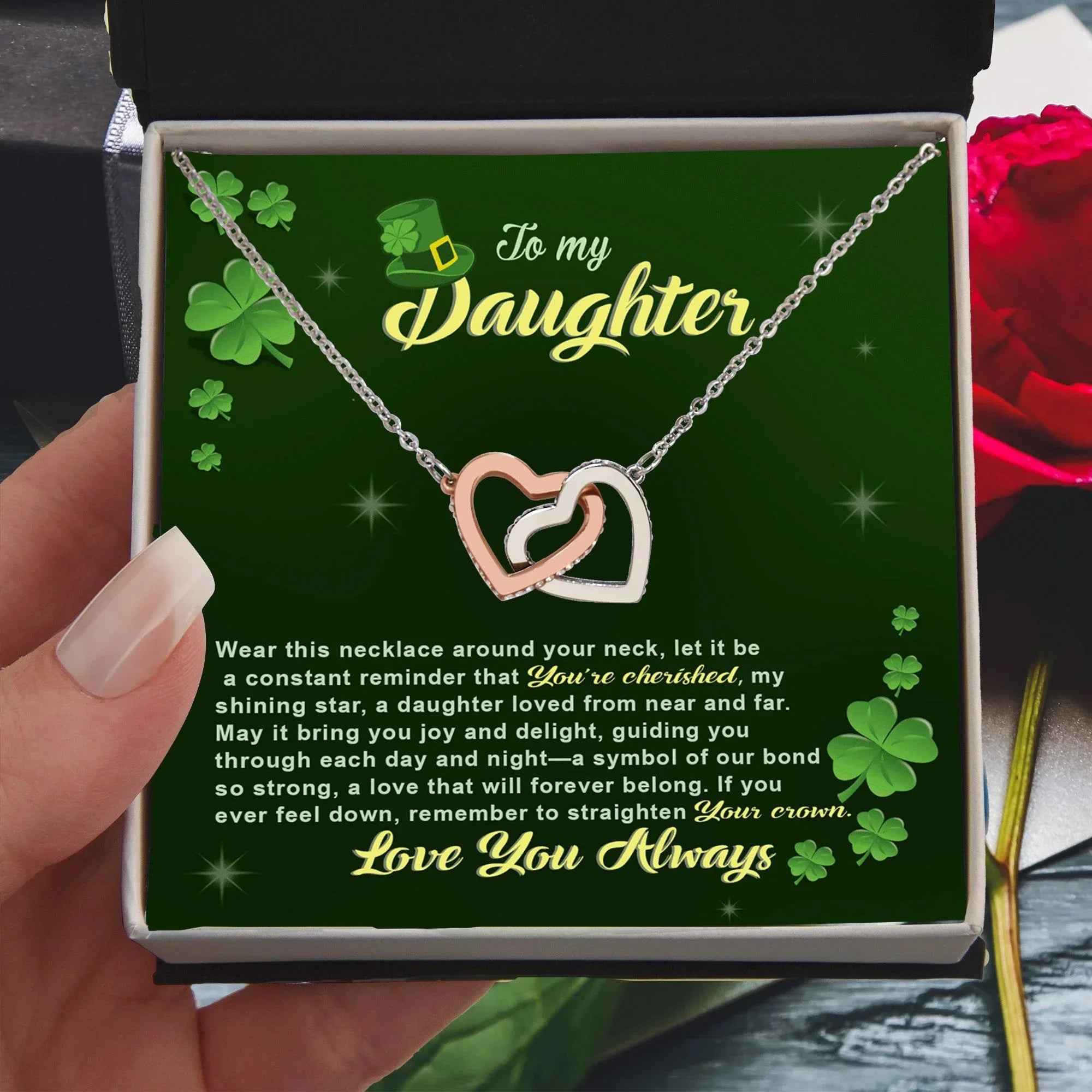 To My Cherished Daughter, My Shining Star– Interlocking Hearts Necklace St. Patrick's Day Gift