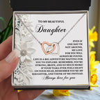To My Beautiful Daughter - Inspirational Gift for Life's Adventures - Interlocking Hearts Necklace
