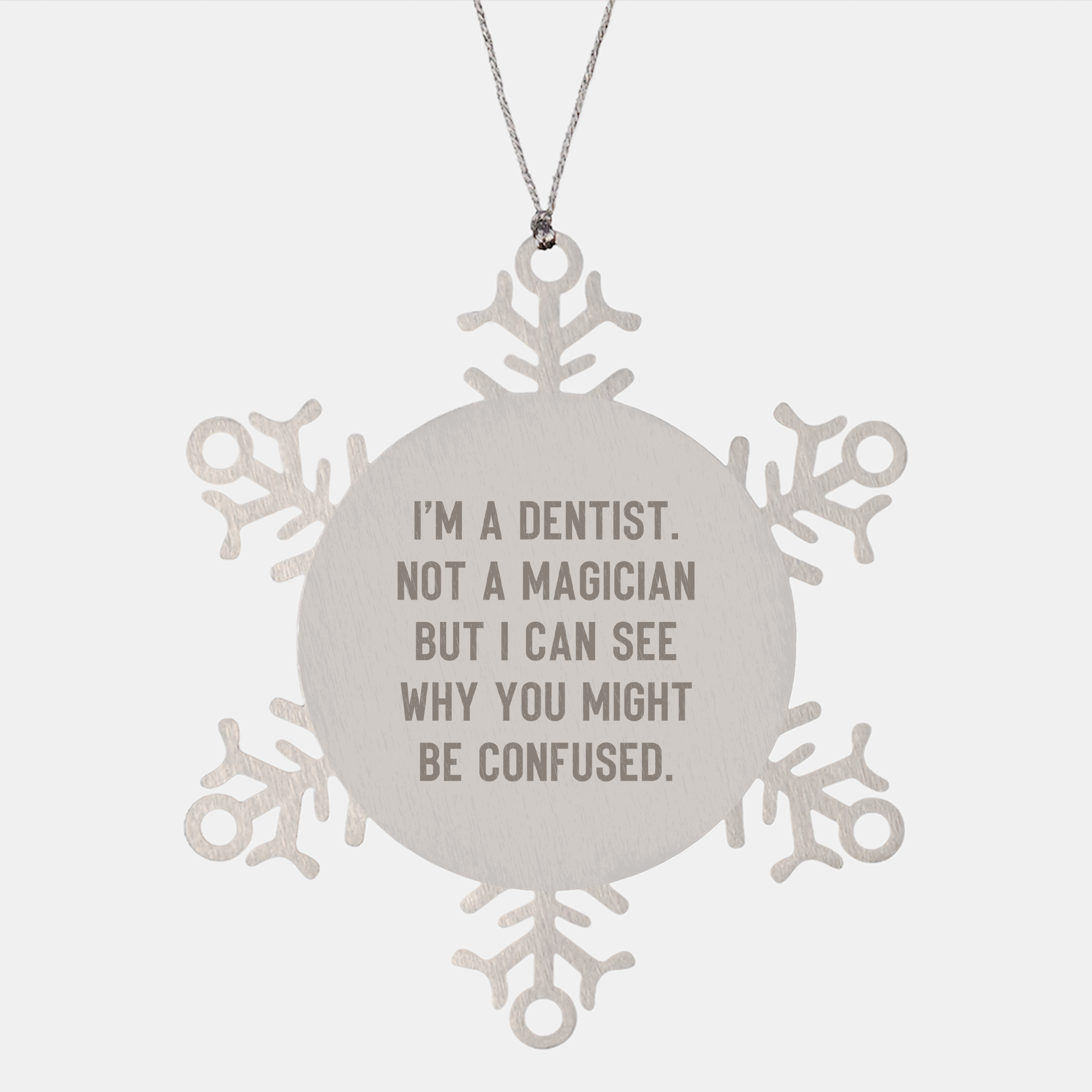 Dentist Gifts for Christmas - Funny Snowflake Ornament from Friends to Family