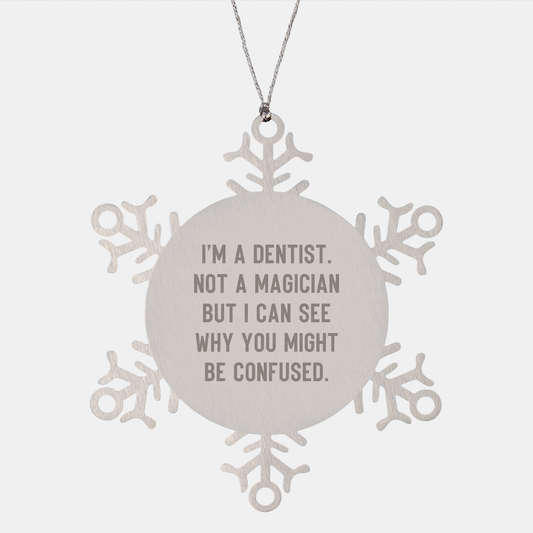 Dentist Gifts for Christmas - Funny Snowflake Ornament from Friends to Family