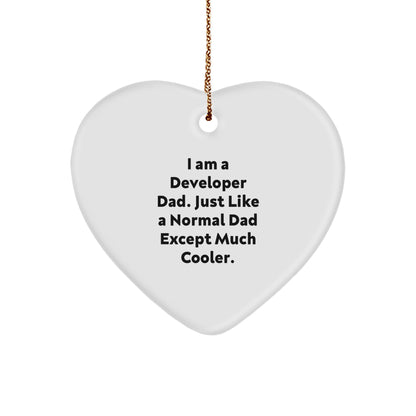 Developer Dad Gifts from Men for Christmas Unique Heart Ornament, 'I Am A Developer Dad' Funny Quote