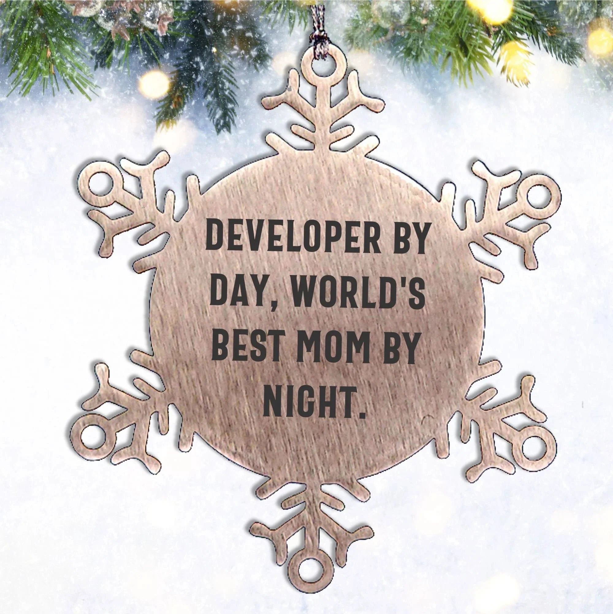 Developer Gifts, 'Developer By Day, World's Best Mom By Night.' Snowflake Ornament for Christmas - Gifts from Mom to Developer