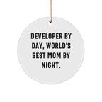 Developer Gifts for Him, Funny Circle Ornament from Mom, World's Best Mom By Night, Christmas Unique Presents from Family