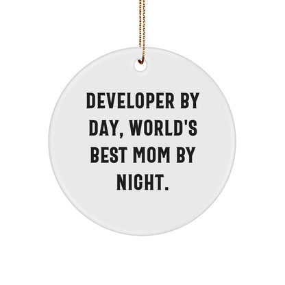 Developer Gifts for Him, Funny Circle Ornament from Mom, World's Best Mom By Night, Christmas Unique Presents from Family