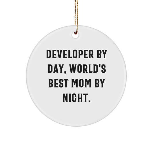 Developer Gifts for Him, Funny Circle Ornament from Mom, World's Best Mom By Night, Christmas Unique Presents from Family