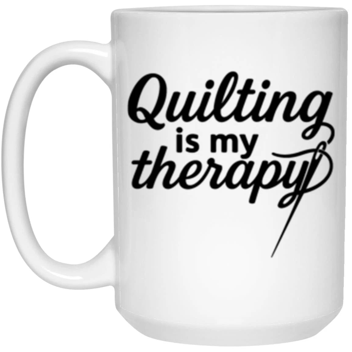 Quilting Is My Therapy Funny Quilter Ceramic Coffee Mug – Gift for Sewing Lovers, Stitchers, and Crafter